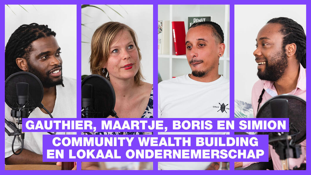 Illustratie met een foto van Gauthier, Maartje, Boris en Simion terwijl ze in gesprek zijn. Op de voorgrond en de tekst: Community Wealth Building en Lokaal ondernemerschap 
