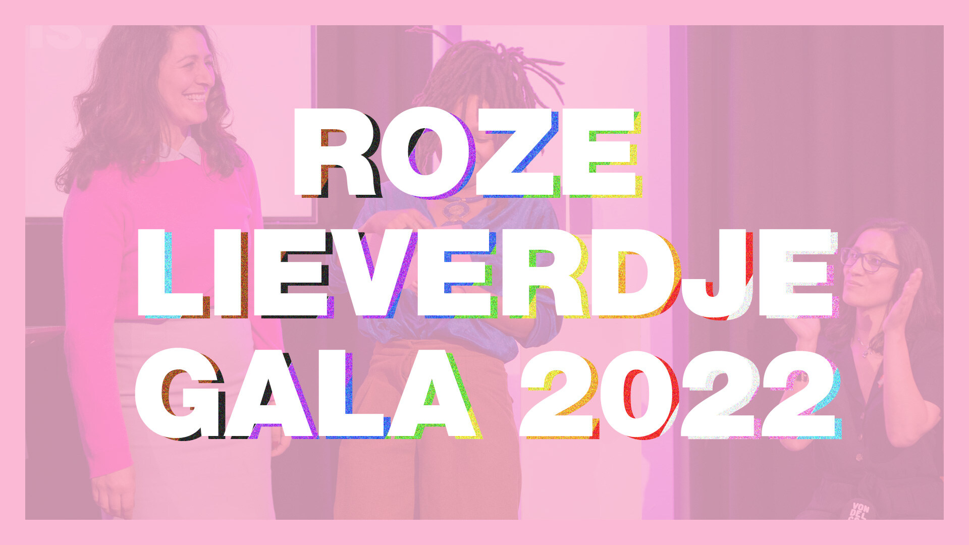 Illustratie met als tekst Roze Lieverdje Gala 2022